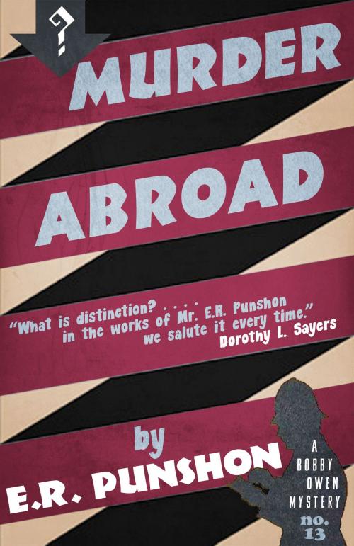 Cover of the book Murder Abroad by E.R. Punshon, Dean Street Press