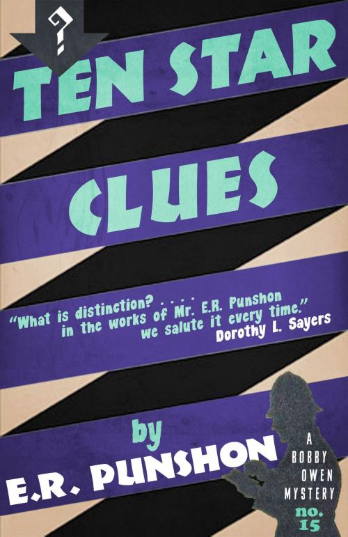 Cover of the book Ten Star Clues by E.R. Punshon, Dean Street Press
