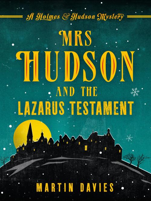 Cover of the book Mrs Hudson and the Lazarus Testament by Martin Davies, Canelo
