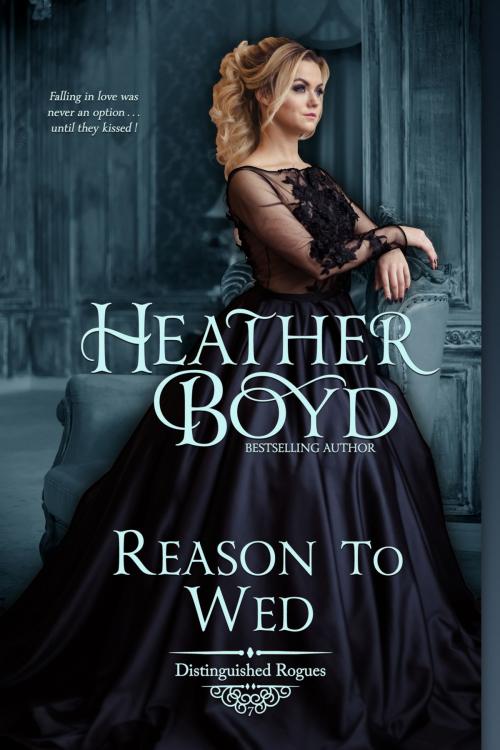 Cover of the book Reason to Wed by Heather Boyd, Heather Boyd