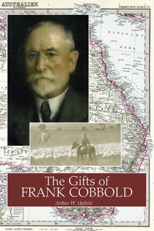Cover of the book The Gifts of Frank Cobbold by Arthur W. Upfield, ETT Imprint