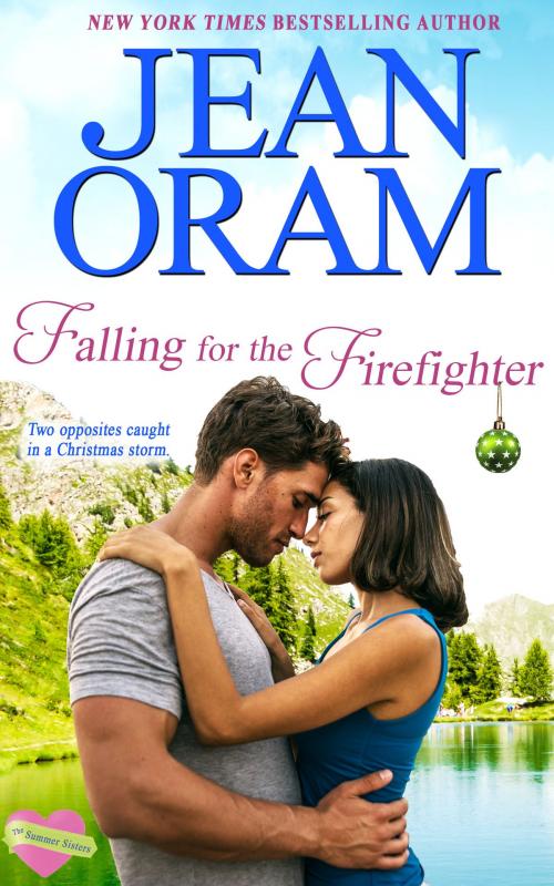 Cover of the book Falling for the Firefighter by Jean Oram, Oram Productions