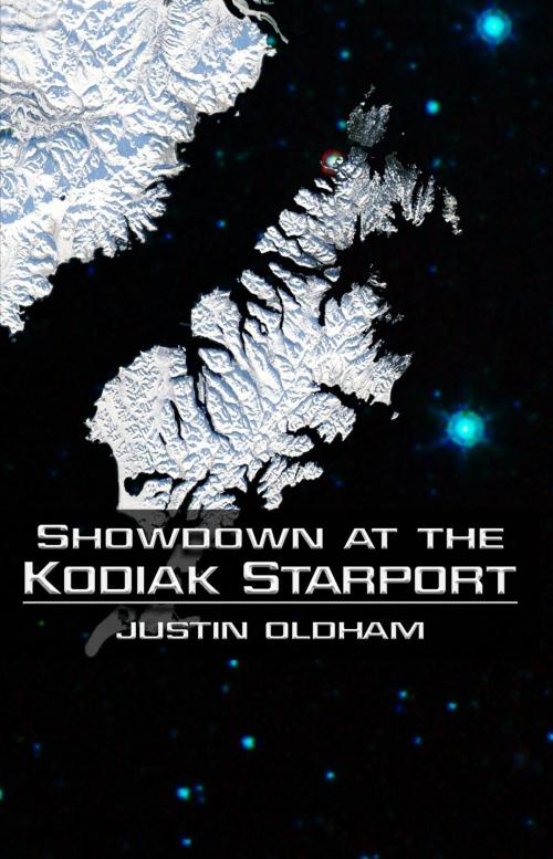 Cover of the book Showdown at the Kodiak Starport by Justin Oldham, Shadow Fusion LLC