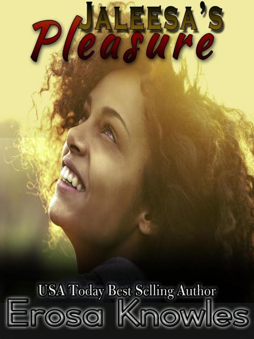Cover of the book Jaleesa' Pleasure by Erosa Knowles, Sydney Addae