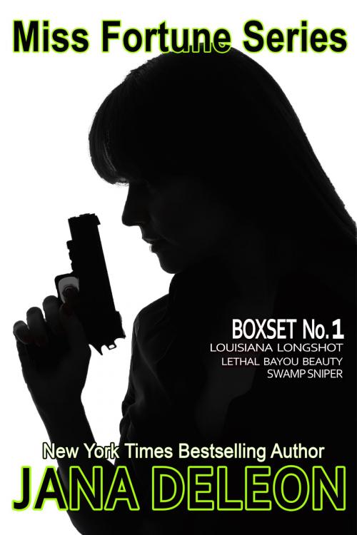 Cover of the book Miss Fortune Series Boxset 1 by Jana DeLeon, Jana DeLeon