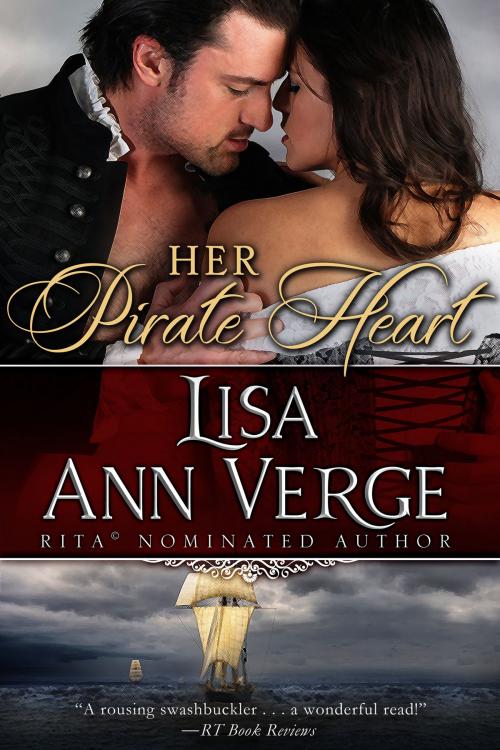 Cover of the book Her Pirate Heart by Lisa Ann Verge, Bay Street Press LLC