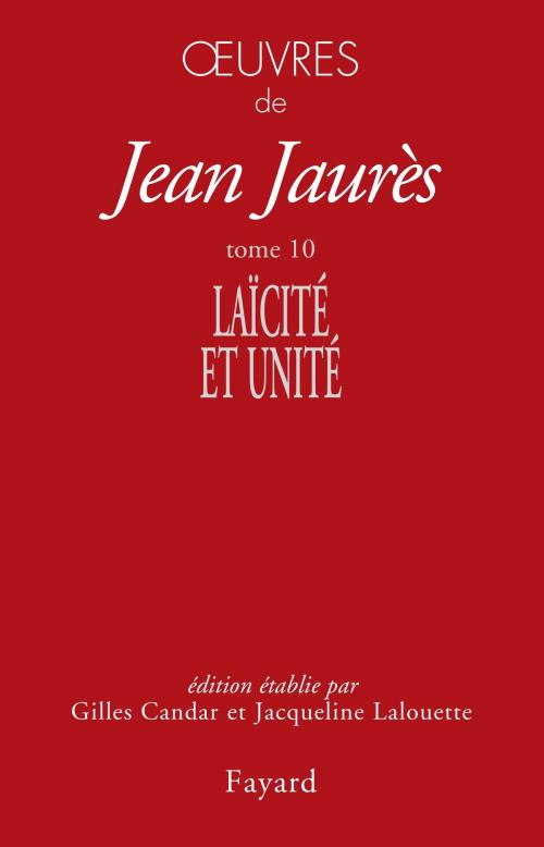 Cover of the book Oeuvres tome 10 by Jean Jaurès, Fayard