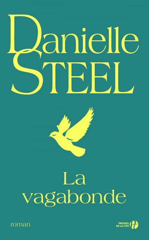 Cover of the book La vagabonde by Danielle STEEL, Place des éditeurs