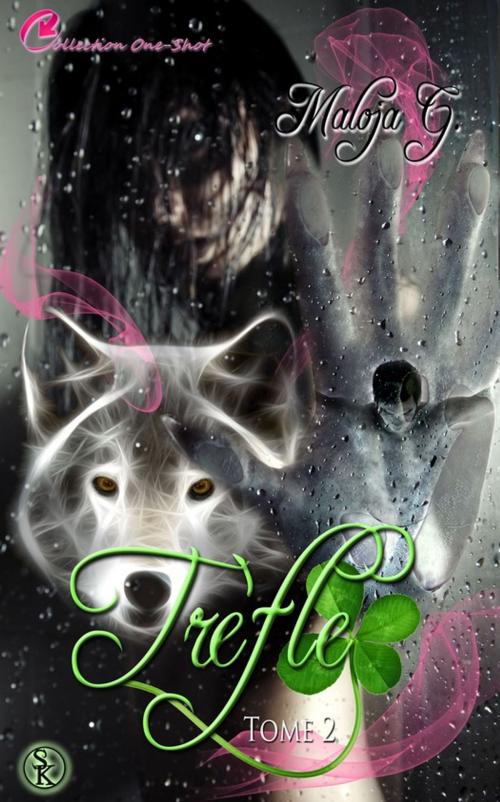 Cover of the book Trèfle - Épisode 2 by Maloja G., Éditions Sharon Kena