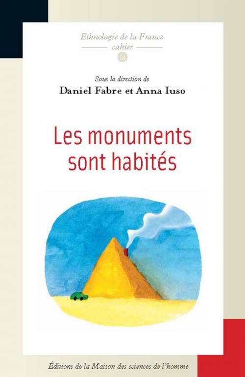 Cover of the book Les monuments sont habités by Collectif, Éditions de la Maison des sciences de l’homme