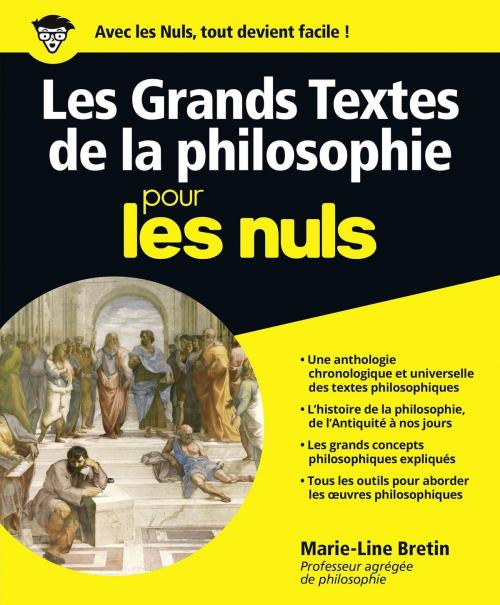 Cover of the book Les Grands Textes de la Philosophie pour les Nuls by Marie-Line BRETIN, edi8