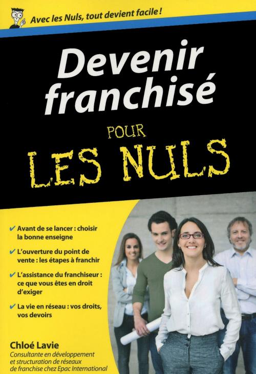 Cover of the book Devenir franchisé Poche Pour les Nuls by Chloé LAVIE, edi8