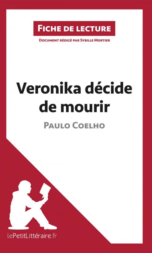 Cover of the book Veronika décide de mourir de Paulo Coelho (Fiche de lecture) by Sybille Mortier, lePetitLittéraire.fr, lePetitLitteraire.fr