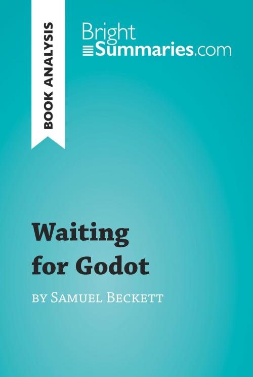 Cover of the book Waiting for Godot by Samuel Beckett (Book Analysis) by Bright Summaries, BrightSummaries.com