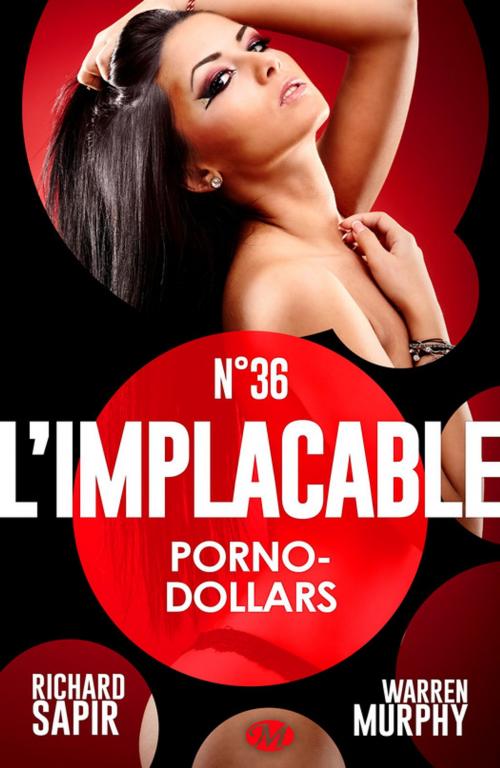 Cover of the book Porno-dollars by Warren Murphy, Richard Sapir, Bragelonne