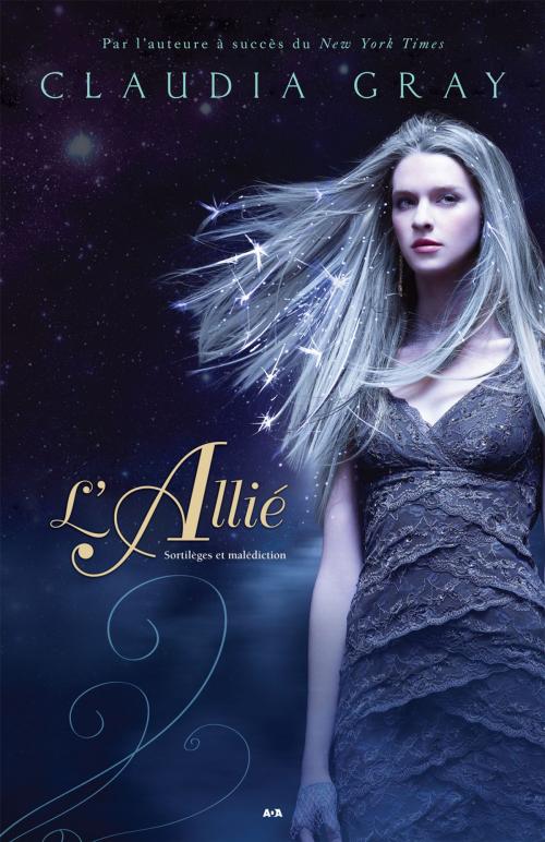 Cover of the book L’Allié by Claudia Gray, Éditions AdA