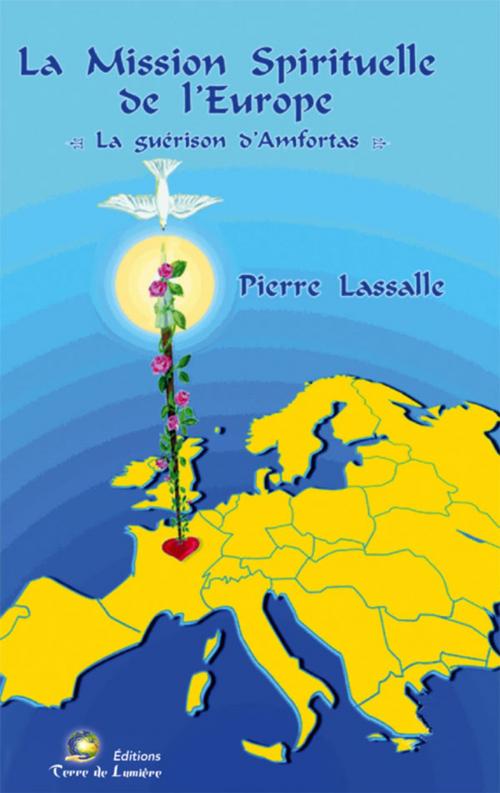 Cover of the book La Mission Spirituelle de l’Europe by Pierre Lassalle, SofiaKalia