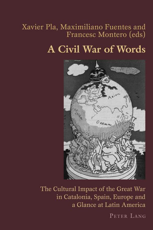 Cover of the book A Civil War of Words by , Peter Lang