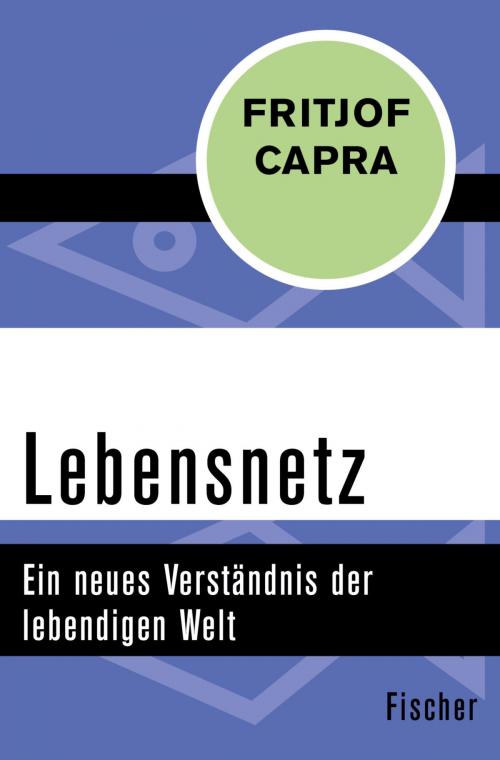 Cover of the book Lebensnetz by Fritjof Capra, FISCHER Digital