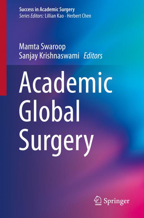 Cover of the book Academic Global Surgery by , Springer International Publishing