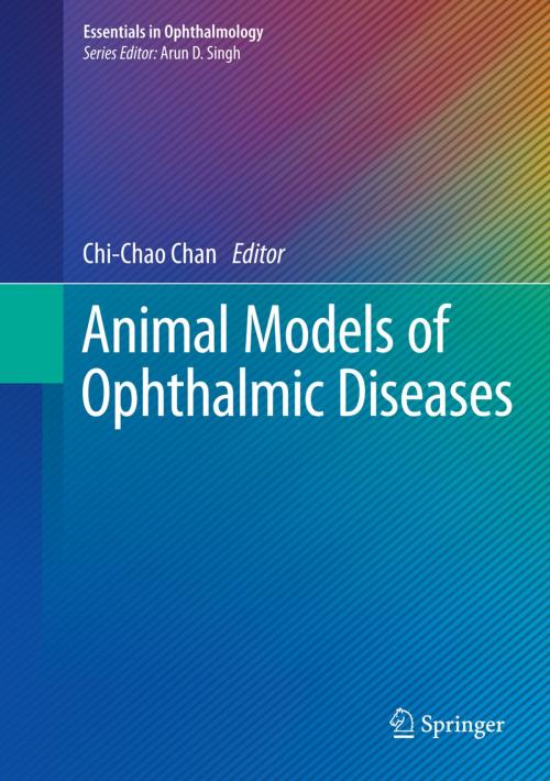 Cover of the book Animal Models of Ophthalmic Diseases by , Springer International Publishing