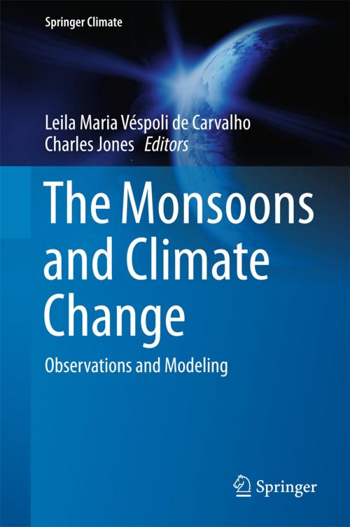 Cover of the book The Monsoons and Climate Change by , Springer International Publishing