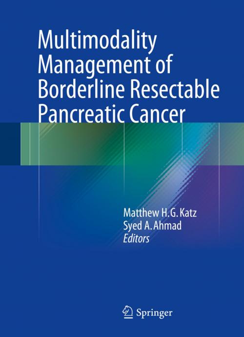 Cover of the book Multimodality Management of Borderline Resectable Pancreatic Cancer by , Springer International Publishing