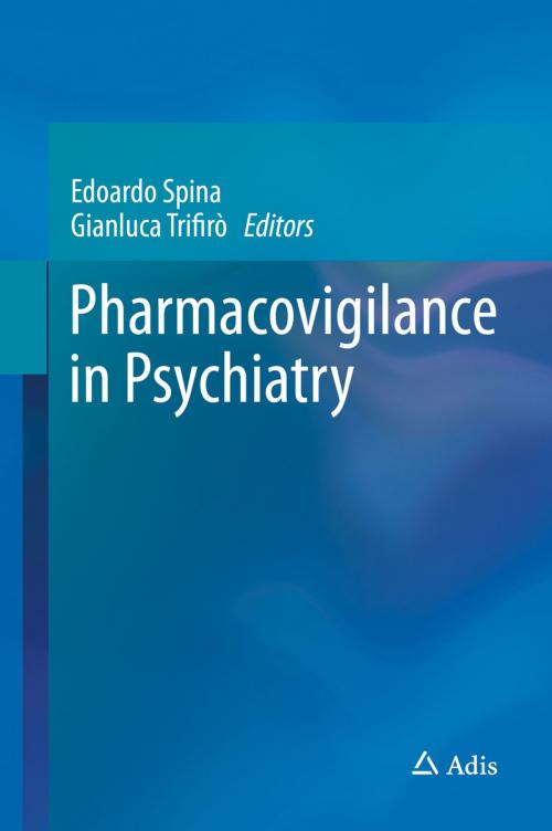 Cover of the book Pharmacovigilance in Psychiatry by , Springer International Publishing