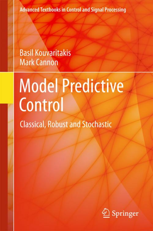 Cover of the book Model Predictive Control by Basil Kouvaritakis, Mark Cannon, Springer International Publishing
