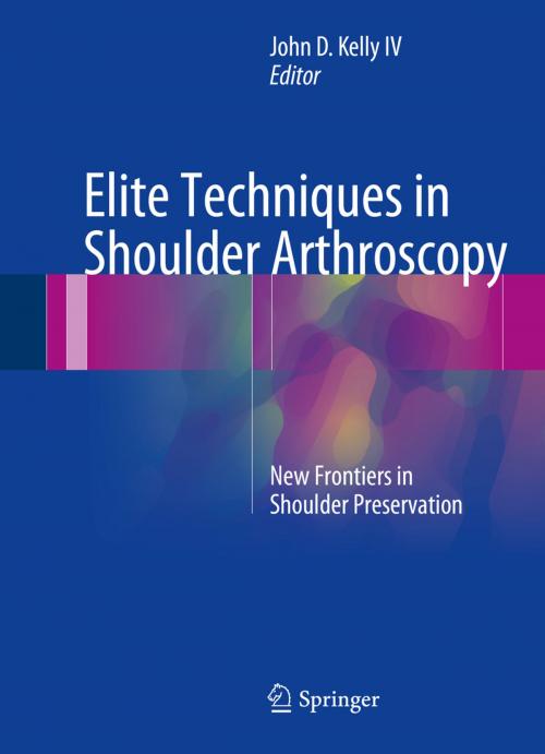 Cover of the book Elite Techniques in Shoulder Arthroscopy by , Springer International Publishing