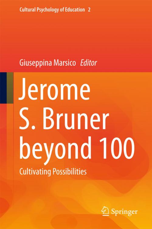 Cover of the book Jerome S. Bruner beyond 100 by , Springer International Publishing
