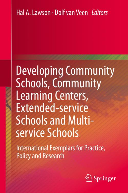 Cover of the book Developing Community Schools, Community Learning Centers, Extended-service Schools and Multi-service Schools by , Springer International Publishing
