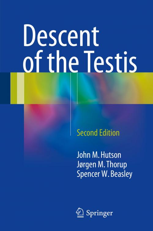 Cover of the book Descent of the Testis by John M. Hutson, Spencer W. Beasley, Jørgen Mogens Thorup, Springer International Publishing