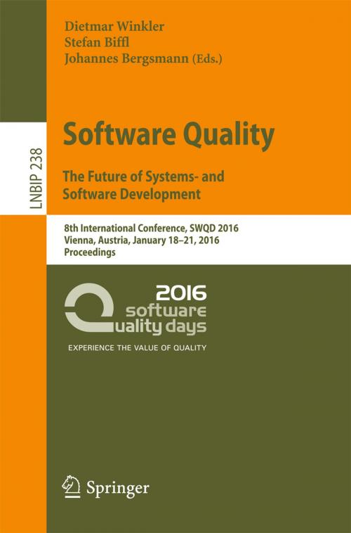 Cover of the book Software Quality. The Future of Systems- and Software Development by , Springer International Publishing