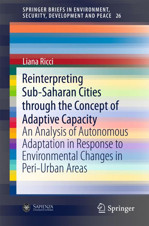 Cover of the book Reinterpreting Sub-Saharan Cities through the Concept of Adaptive Capacity by Liana Ricci, Springer International Publishing