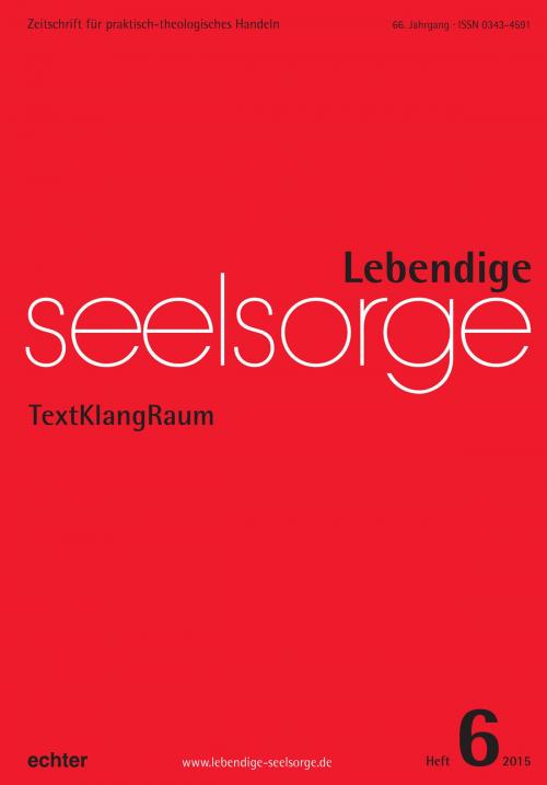 Cover of the book Lebendige Seelsorge 6/2015 by Erich Garhammer, Erich Garhammer, Echter