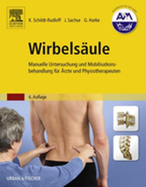 Cover of the book Wirbelsäule by Karla Schildt-Rudloff, Gabriele Harke, Elsevier Health Sciences