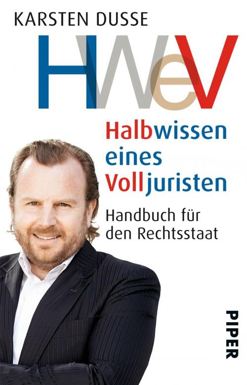 Cover of the book Halbwissen eines Volljuristen by Karsten Dusse, Piper ebooks