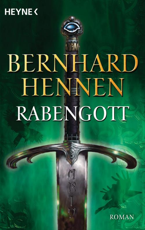Cover of the book Rabengott by Bernhard Hennen, Heyne Verlag