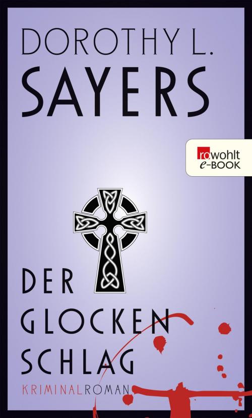 Cover of the book Der Glocken Schlag by Dorothy L. Sayers, Rowohlt E-Book