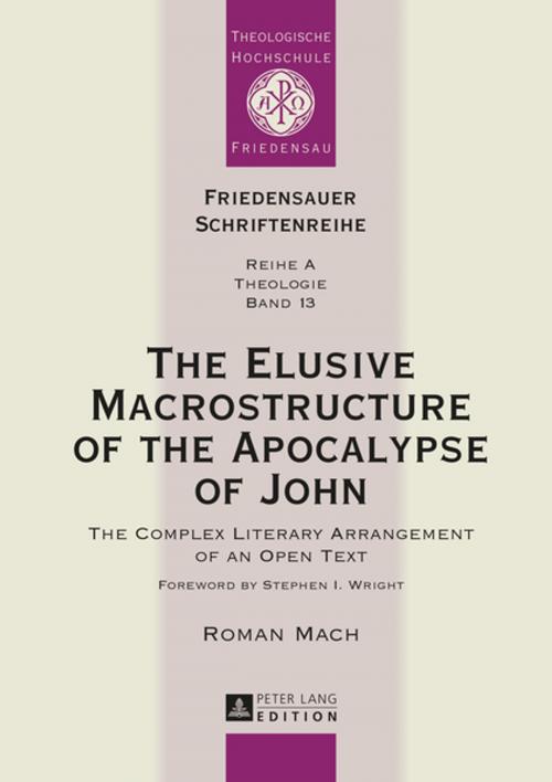 Cover of the book The Elusive Macrostructure of the Apocalypse of John by Roman Mach, Peter Lang