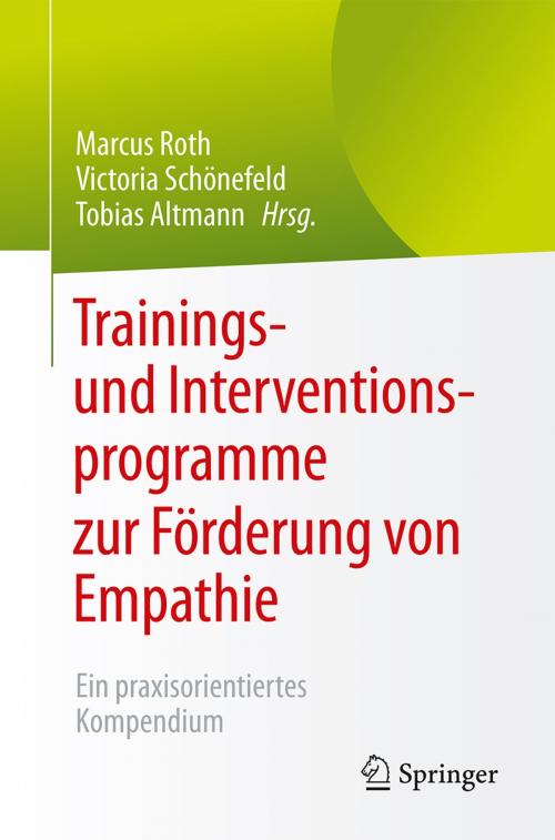 Cover of the book Trainings- und Interventionsprogramme zur Förderung von Empathie by , Springer Berlin Heidelberg
