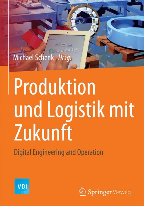 Cover of the book Produktion und Logistik mit Zukunft by , Springer Berlin Heidelberg