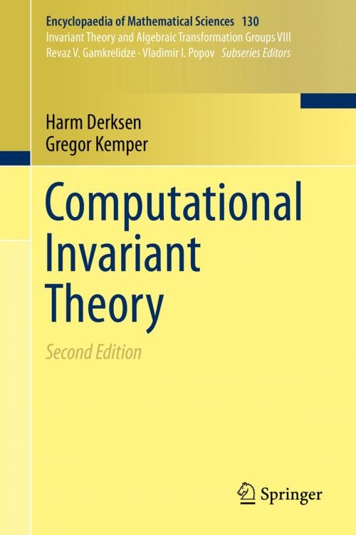 Cover of the book Computational Invariant Theory by Harm Derksen, Gregor Kemper, Springer Berlin Heidelberg