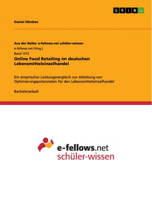 Cover of the book Online Food Retailing im deutschen Lebensmitteleinzelhandel by Daniel Hörsken, GRIN Verlag