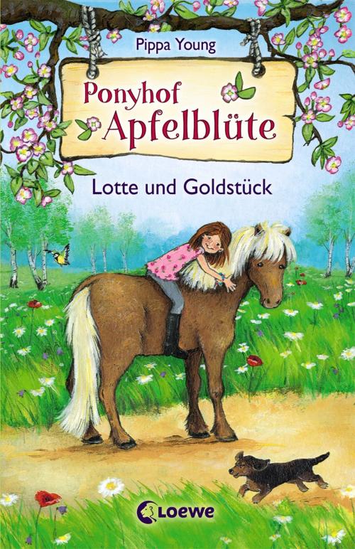 Cover of the book Ponyhof Apfelblüte 3 - Lotte und Goldstück by Pippa Young, Loewe Verlag