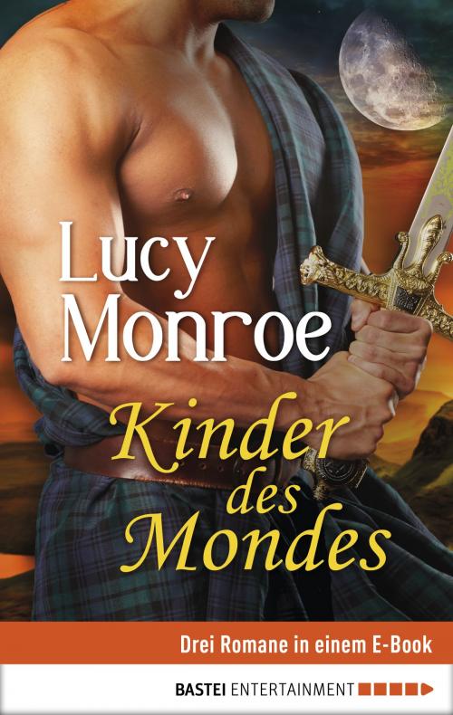Cover of the book Kinder des Mondes by Lucy Monroe, Bastei Entertainment