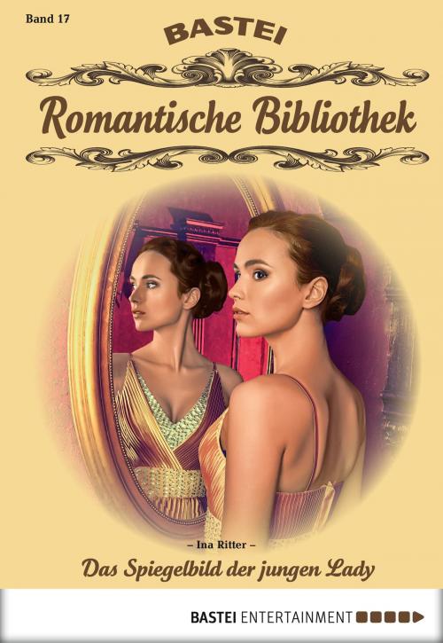 Cover of the book Romantische Bibliothek - Folge 17 by Ina Ritter, Bastei Entertainment