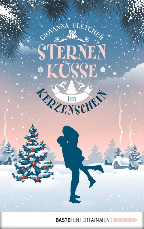 Cover of the book Sternenküsse im Kerzenschein by Giovanna Fletcher, Bastei Entertainment