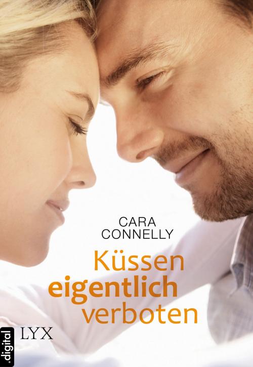 Cover of the book Küssen eigentlich verboten by Cara Connelly, LYX.digital